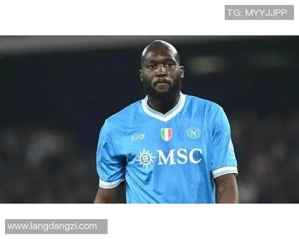 卢卡库与那不勒斯坦诚交流成功和解未来合作展望积极